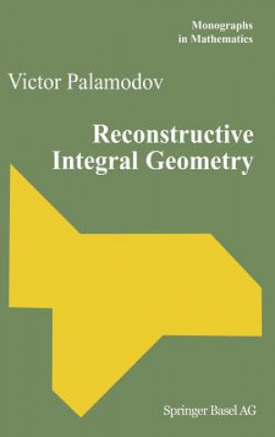 Książka Reconstructive Integral Geometry V. Palamodov