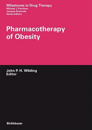 Livre Pharmacotherapy of Obesity John P. H. Wilding