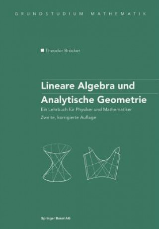 Carte Lineare Algebra Und Analytische Geometrie Theodor Bröcker