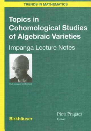 Βιβλίο Topics in Cohomological Studies of Algebraic Varieties Piotr Pragacz