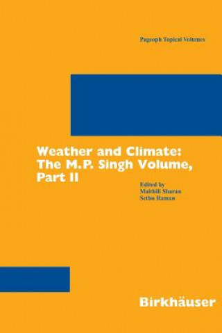 Libro Weather and Climate: the M.P. Singh Volume, Part 2 Sethu Raman