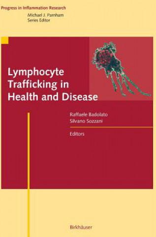 Könyv Lymphocyte Trafficking in Health and Disease Raffaele Badolato