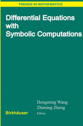 Buch Differential Equations with Symbolic Computations Dongming Wang