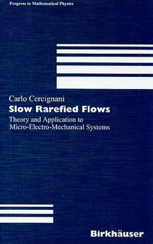 Knjiga Slow Rarefied Flows Carlo Cercignani