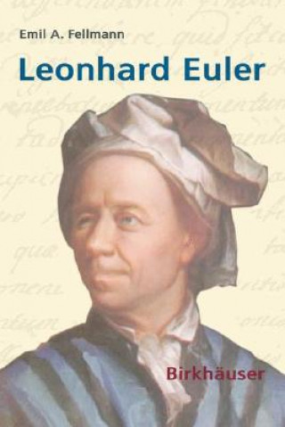 Kniha Leonhard Euler Emil A. Fellmann