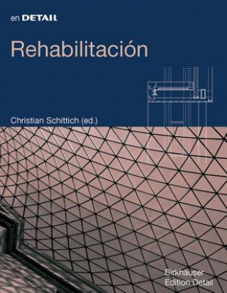 Kniha Rehabilitación Christian Schittich