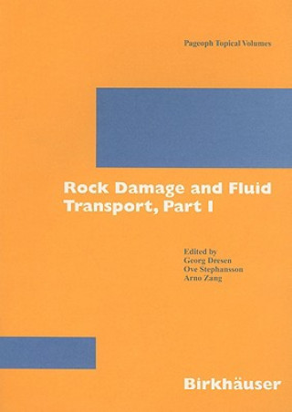 Książka Rock Damage and Fluid Transport, Part I Georg Dresen