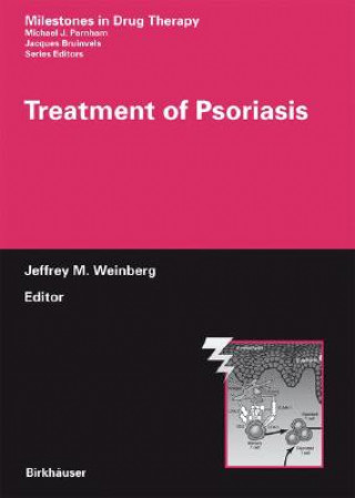 Könyv Treatment of Psoriasis Jeffrey M. Weinberg