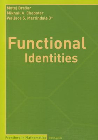 Knjiga Functional Identities Matej Bresar