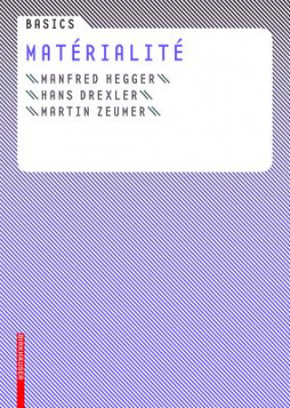 Книга Basics Matérialité Manfred Hegger