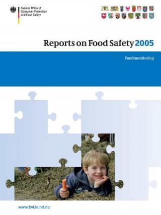 Kniha Reports on Food Safety 2005 Peter Brandt