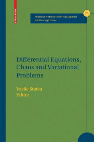 Carte Differential Equations, Chaos and Variational Problems Vasile Staicu