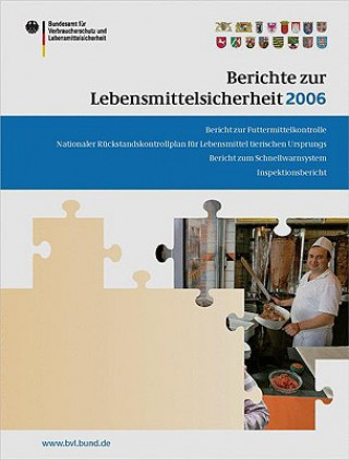 Könyv Berichte zur Lebensmittelsicherheit 2006 Peter Brandt