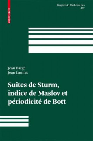 Carte Suites De Sturm, Indice De Maslov Et Periodicite De Bott Jean Barge