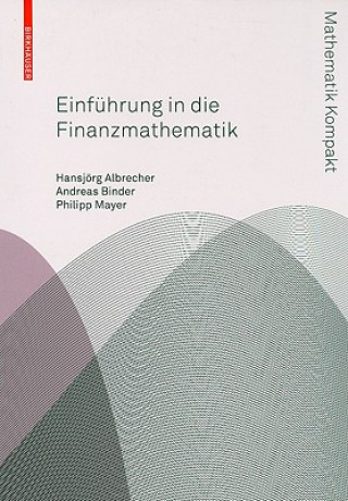 Book Einf hrung in Die Finanzmathematik Hansjoerg Albrecher