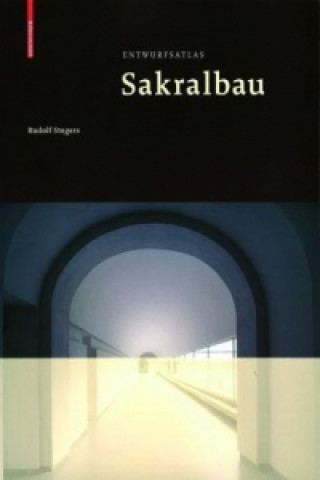 Kniha Entwurfsatlas Sakralbau Rudolf Stegers