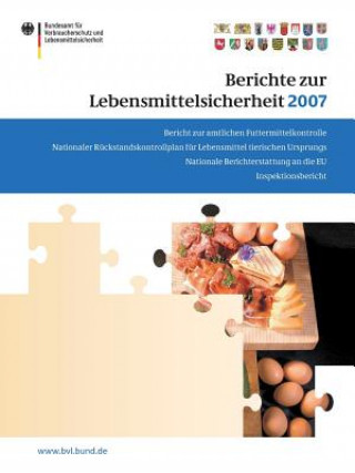 Książka Berichte Zur Lebensmittelsicherheit 2007 Peter Brandt