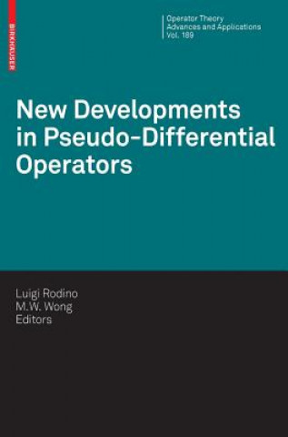 Knjiga New Developments in Pseudo-Differential Operators Luigi Rodino