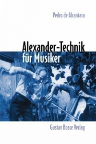 Carte Alexander-Technik für Musiker Pedro Del Alcantara