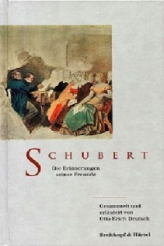 Buch Schubert - Die Erinnerungen seiner Freunde Otto E Deutsch