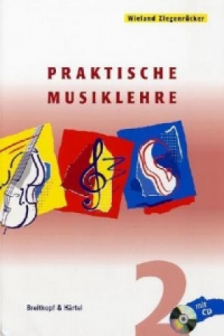 Carte Pratische Musiklehre. Band 2. H.2. H.2 Wieland Ziegenrücker
