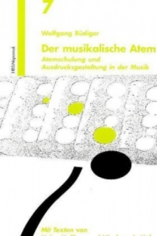 Książka Der musikalische Atem Wolfgang Rüdiger