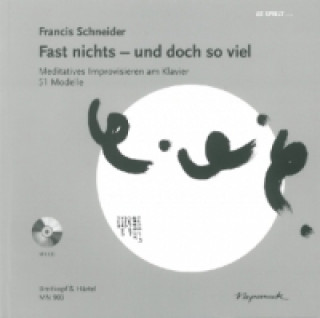 Carte Fast nichts - und doch so viel, m. Audio-CD Francis Schneider