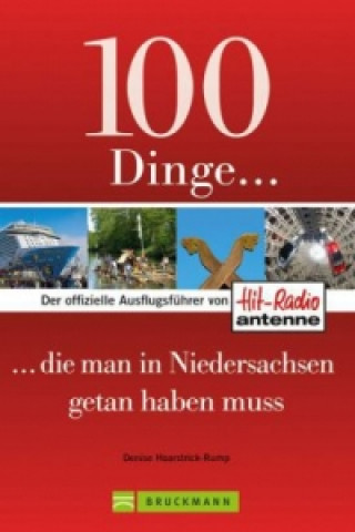 Carte 100 Dinge, die man in Niedersachsen getan haben muss Denise Haarstrick-Rump