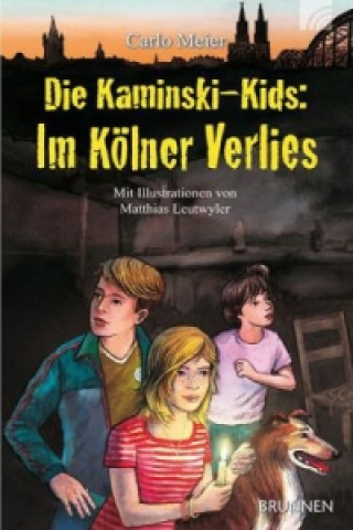 Könyv Die Kaminski-Kids: Im Kölner Verlies Carlo Meier