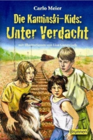 Книга Die Kaminski-Kids - Unter Verdacht Carlo Meier