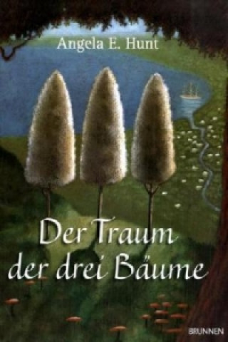 Livre Der Traum der drei Bäume Eva-Maria Busch