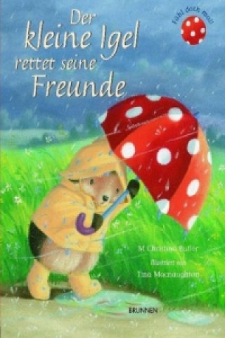 Livre Der kleine Igel rettet seine Freunde M. Chr. Butler