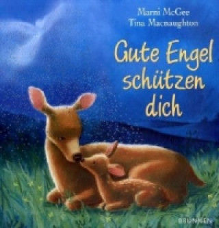 Knjiga Gute Engel schützen dich Marni McGee
