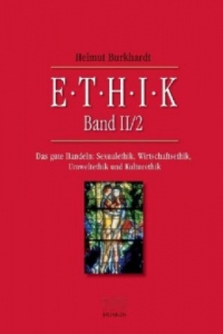 Book Ethik. Bd.2/2 Helmut Burkhardt