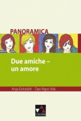 Βιβλίο Due amiche - un amore Anja Eickstädt