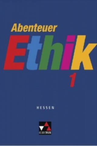 Könyv Abenteuer Ethik Hessen 1 Werner Fuß