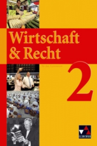 Kniha Wirtschaft & Recht 2 Gotthard Bauer