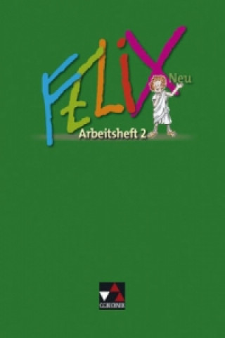 Book Felix AH 2 - neu, m. 1 Buch. H.2 Andrea Kammerer