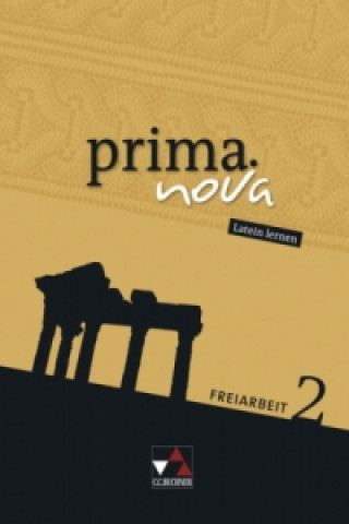 Książka prima.nova Freiarbeit 2, m. 1 Buch. Tl.2 Elfriede Wohlgemuth