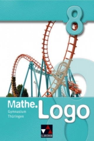 Book Mathe.Logo Gymnasium Thüringen 8 Michael Kleine