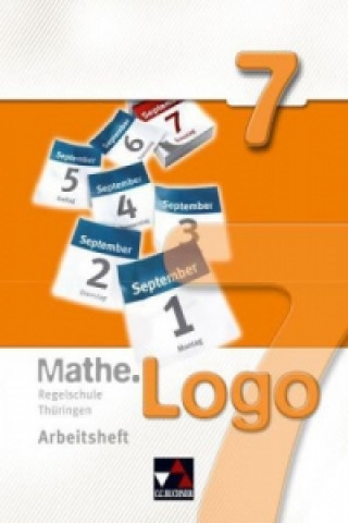 Kniha Mathe.Logo Regelschule Thüringen AH 7, m. 1 Buch Michael Kleine