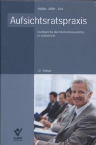 Kniha Aufsichtsratspraxis Roland Köstler