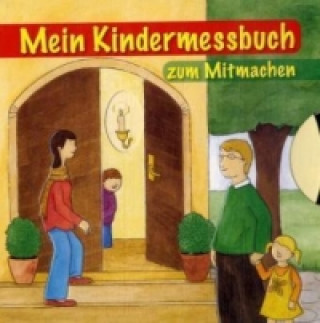 Книга Mein Kindermessbuch zum Mitmachen Irmgard Partmann