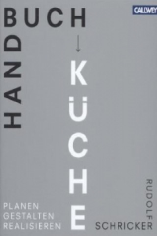 Livre Handbuch Küche Rudolf Schricker