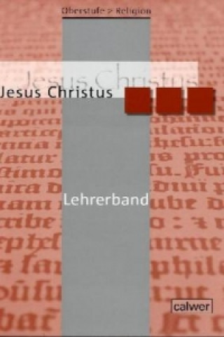 Könyv Oberstufe Religion - Jesus Christus Veit-Jakobus Dieterich