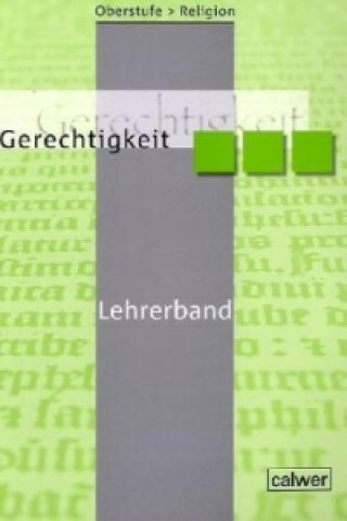 Book Oberstufe Religion - Gerechtigkeit Veit-Jakobus Dieterich