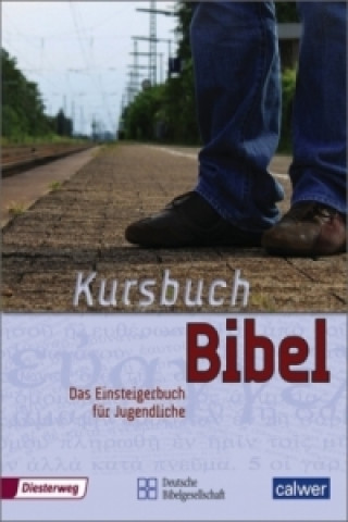 Книга Kursbuch Bibel Jürgen Kegler