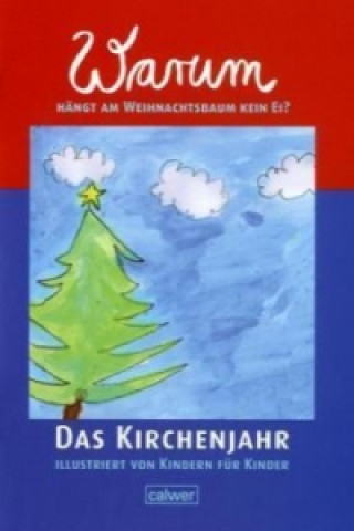 Libro Warum hängt am Weihnachtsbaum kein Ei? Christian Butt