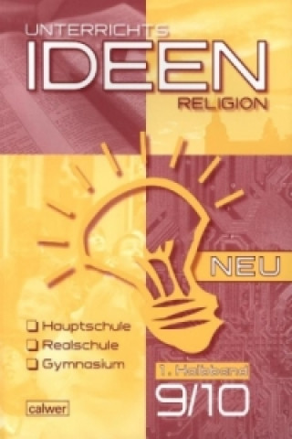 Kniha Unterrichtsideen Religion 9./10. Klasse 1. Halbband. 1.Halbbd. Hartmut Rupp