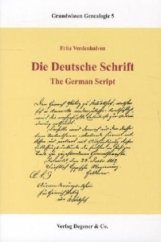 Kniha Die deutsche Schrift. The German Script Fritz Verdenhalven